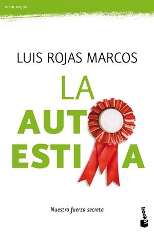 La autoestima | 9788467036992 | Rojas Marcos, Luis