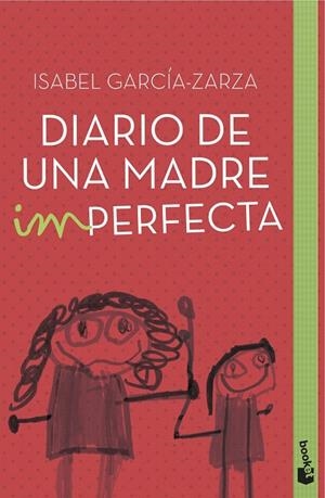 Diario de una madre imperfecta | 9788408151425 | García-Zarza, Isabel