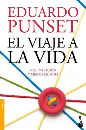 El viaje a la vida | 9788423350414 | Punset, Eduardo