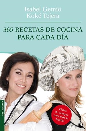 365 recetas de cocina para cada día | 9788408095002 | Gemio, Isabel;Tejera Gimeno, María José