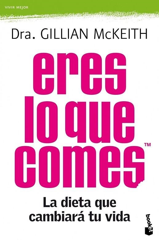 Eres lo que comesTM | 9788408104285 | McKeith, Dra. Gillian