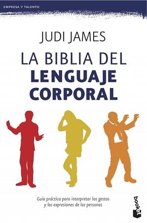 La biblia del lenguaje corporal | 9788408123101 | James, Judi
