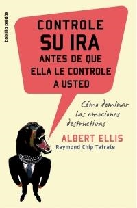 Controle su ira antes de que ella le controle a usted | 9788449319730 | Tafrate, Raymond Chip;Ellis, Albert
