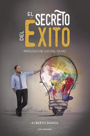 El secreto del éxito | 9788417321246 | Ramos, Alberto