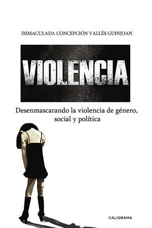 Violencia | 9788417382162 | Concepció Vallès Guinjoan, Immaculada
