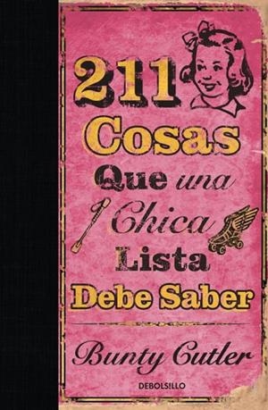 211 cosas que una chica lista debe saber | 9788499080598 | Bunty Cutler