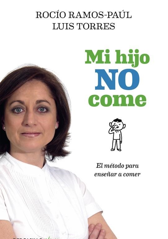 Mi hijo no come | 9788490625606 | Rocío Ramos-Paúl/Luis Torres