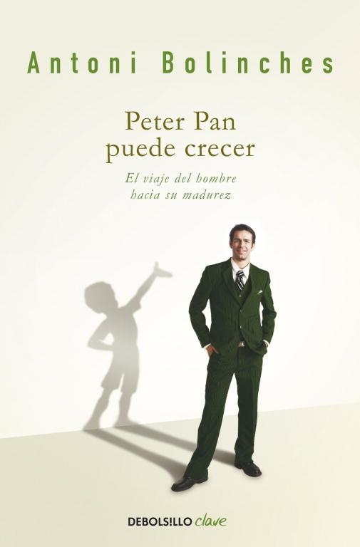 Peter Pan puede crecer | 9788499088259 | ANTONI BOLINCHES