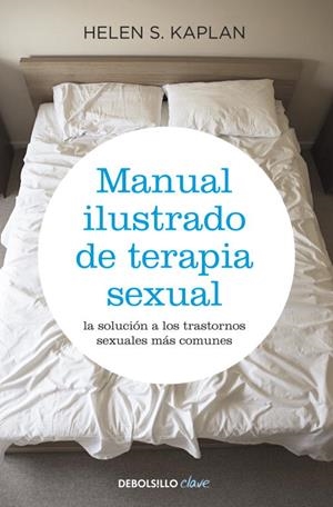 Manual ilustrado de terapia sexual | 9788499083957 | HELEN S. KAPLAN