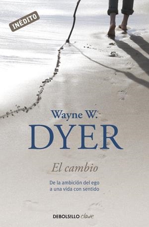 El cambio | 9788499088242 | Wayne W. Dyer