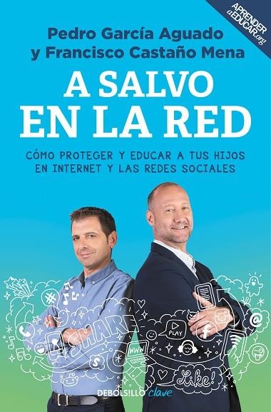 A salvo en la red | 9788466342377 | García Aguado, Pedro;Castaño Mena, Francisco