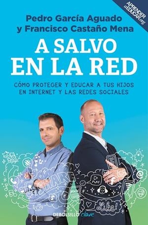 A salvo en la red | 9788466342377 | García Aguado, Pedro;Castaño Mena, Francisco