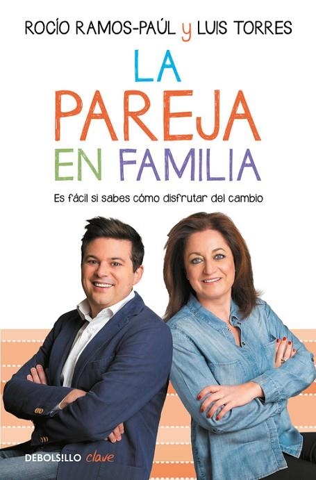 La pareja en familia | 9788466339421 | Ramos-Paúl, Rocío;Torres, Luis