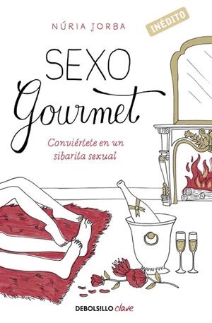 Sexo gourmet | 9788490325308 | NÚRIA JORBA