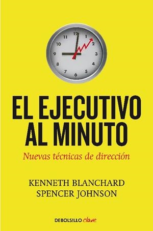 Ejecutivo al minuto | 9788499080086 | Kenneth Blanchard/Spencer Johnson
