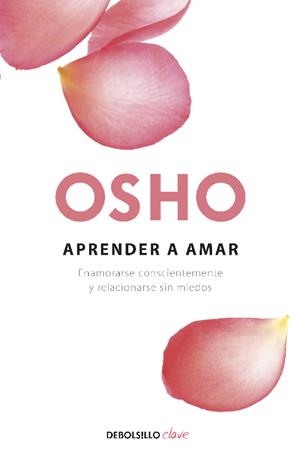 Aprender a amar | 9788499087528 | OSHO