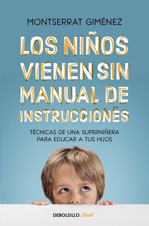 Los niños vienen sin manual de instrucciones | 9788466334211 | Montserrat Giménez