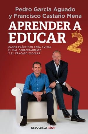 Aprender a educar 2 | 9788466338868 | Pedro García Aguado/Francisco Castaño Mena