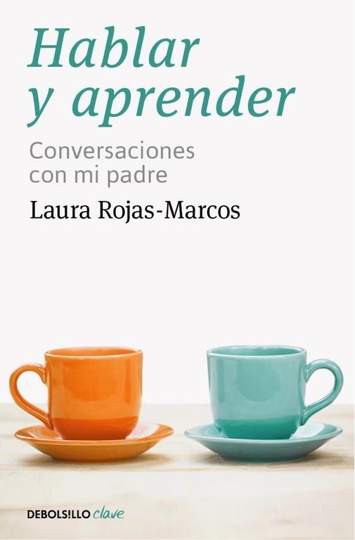 Hablar y aprender | 9788466334143 | Laura Rojas-Marcos