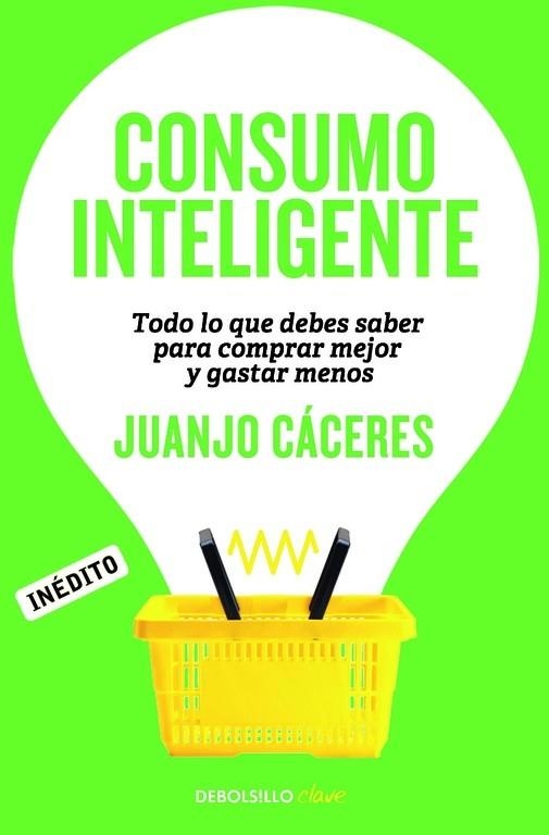 Consumo inteligente | 9788490622698 | Juanjo Cáceres