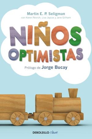 Niños optimistas | 9788499891835 | Martin E. P. Seligman