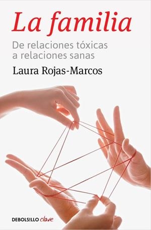 La familia | 9788466334105 | Rojas-Marcos, Laura