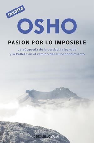 La pasión por lo imposible | 9788499089997 | Osho,