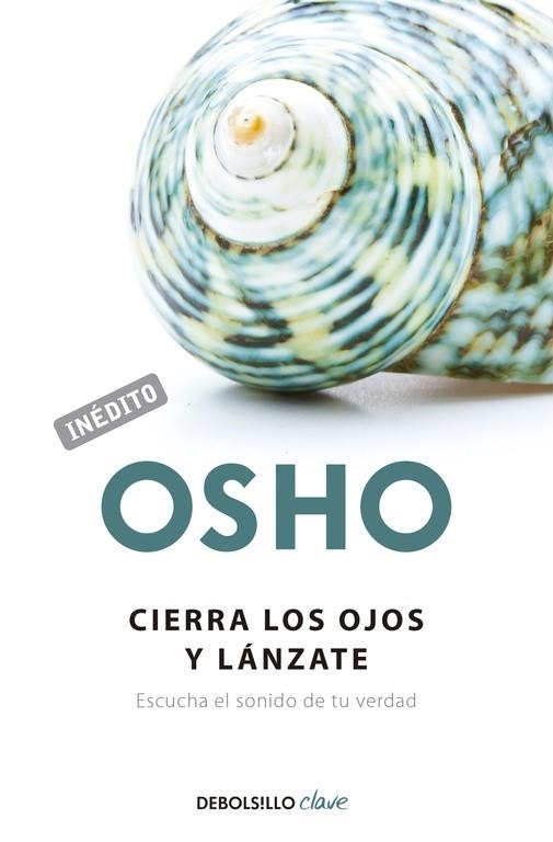 Cierra los ojos y lánzate | 9788499086118 | Osho