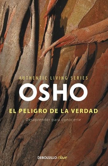 El peligro de la verdad (Authentic Living Series) | 9788490322536 | Osho