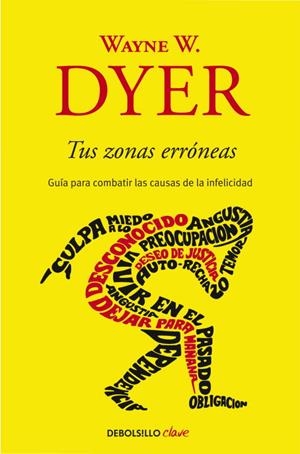 Tus zonas erróneas | 9788499085524 | Wayne W. Dyer