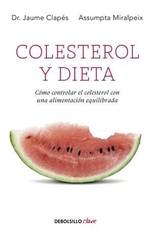 Colesterol y dieta | 9788499089010 | Jaume Clapés/Assumpta Miralpeix