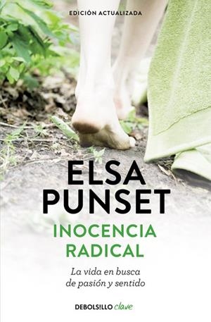 Inocencia radical (nueva edición revisada) | 9788490629017 | Elsa Punset