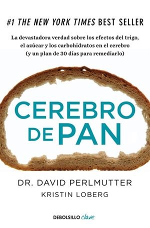 Cerebro de pan | 9788466334686 | David Perlmutter/Kristin Loberg
