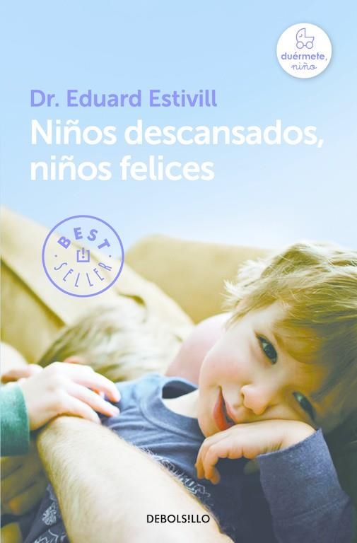 Niños descansados, niños felices | 9788466329835 | Eduard Estivill