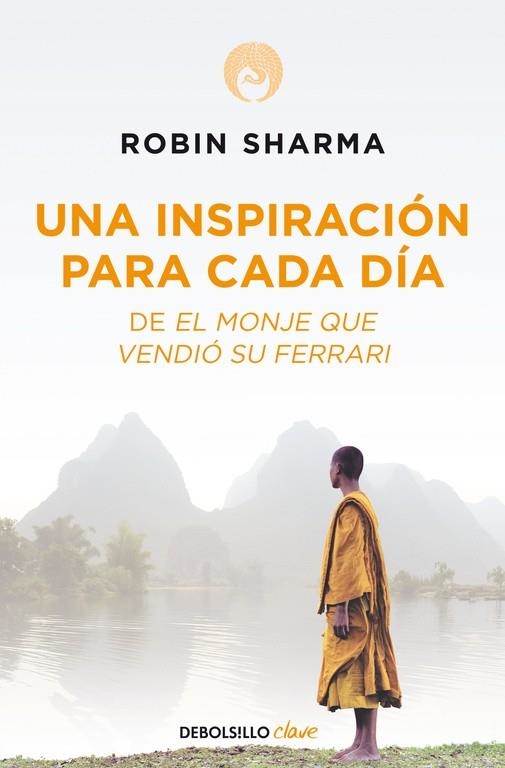Una inspiración para cada día de El monje que vendió su Ferrari | 9788499086743 | Robin Sharma
