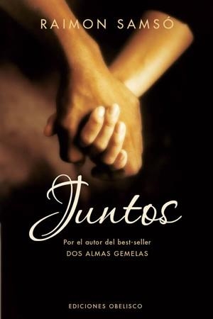 Juntos | 9788497775298 | SAMSÓ QUERALTÓ, RAIMÓN