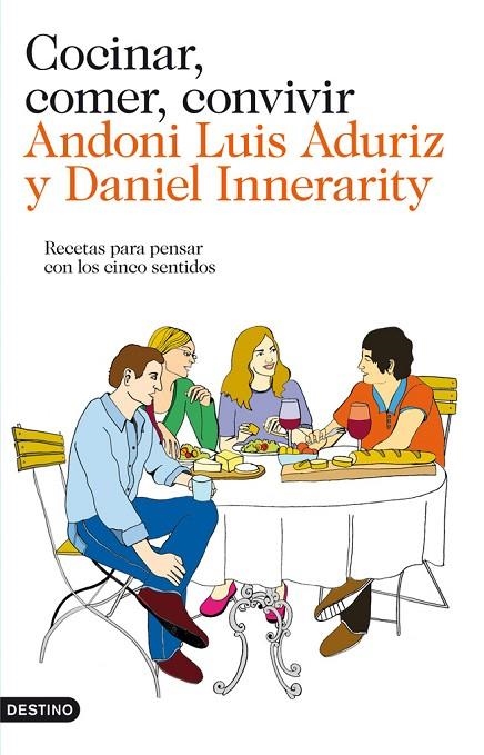Cocinar, comer, convivir | 9788423324637 | Luis Aduriz, Andoni;Innerarity, Daniel