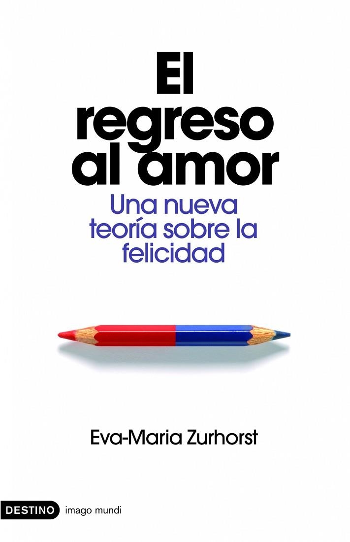 El regreso al amor | 9788423340538 | Zurhorst, Eva-Maria