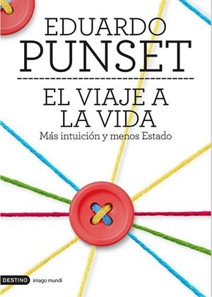 El viaje a la vida | 9788423348503 | Punset, Eduardo