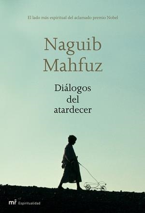 Diálogos del atardecer | 9788427032835 | Mahfuz, Naguib