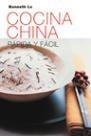 Cocina china rápida y fácil | 9788427027725 | Lo, Kenneth
