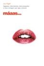 Máaas... | 9788427029194 | Paget, Lou