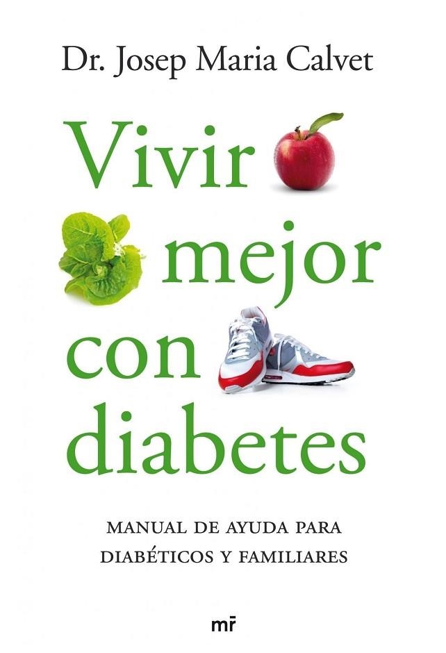 Vivir mejor con diabetes | 9788427035126 | Calvet, Dr. Josep Maria