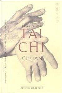El arte del tai chi chuan | 9788427023574 | Kit, Wong Kiew