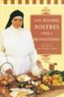 Los mejores postres del monasterio | 9788427029743 | Lora, Sor María Isabel