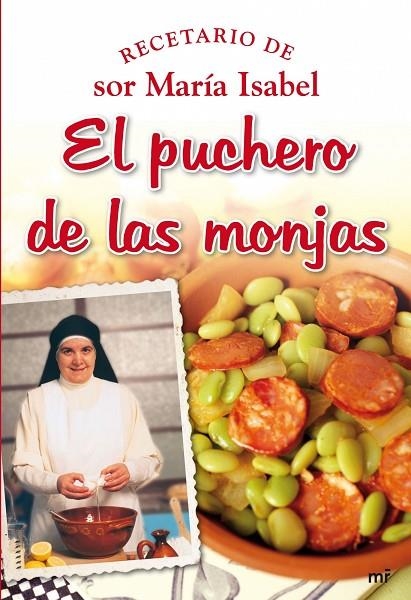 El puchero de las monjas | 9788427034860 | Lora, Sor María Isabel