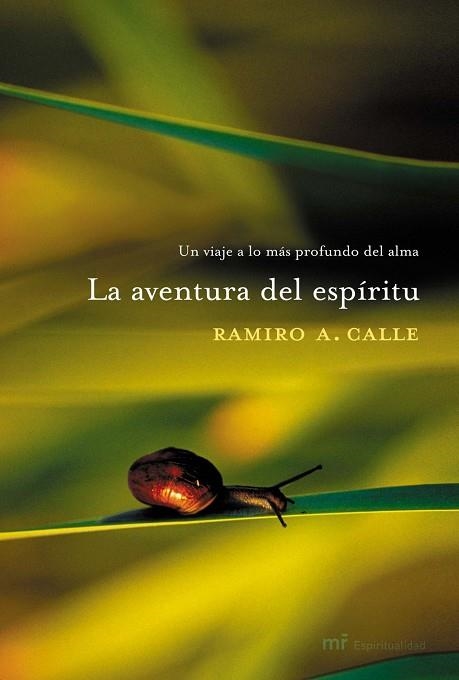 La aventura del espíritu | 9788427030244 | Calle, Ramiro A.