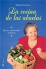 La cocina de las abuelas | 9788427030213 | Galiana, María