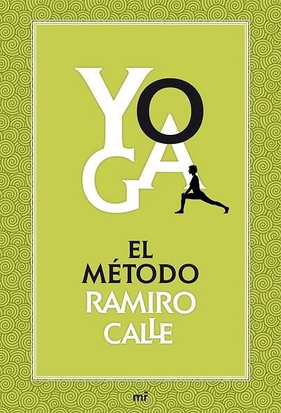 Yoga: el método Ramiro Calle | 9788427039704 | Calle, Ramiro A.