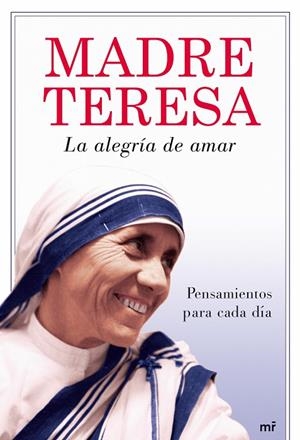 La alegría de amar | 9788427035829 | Madre Teresa